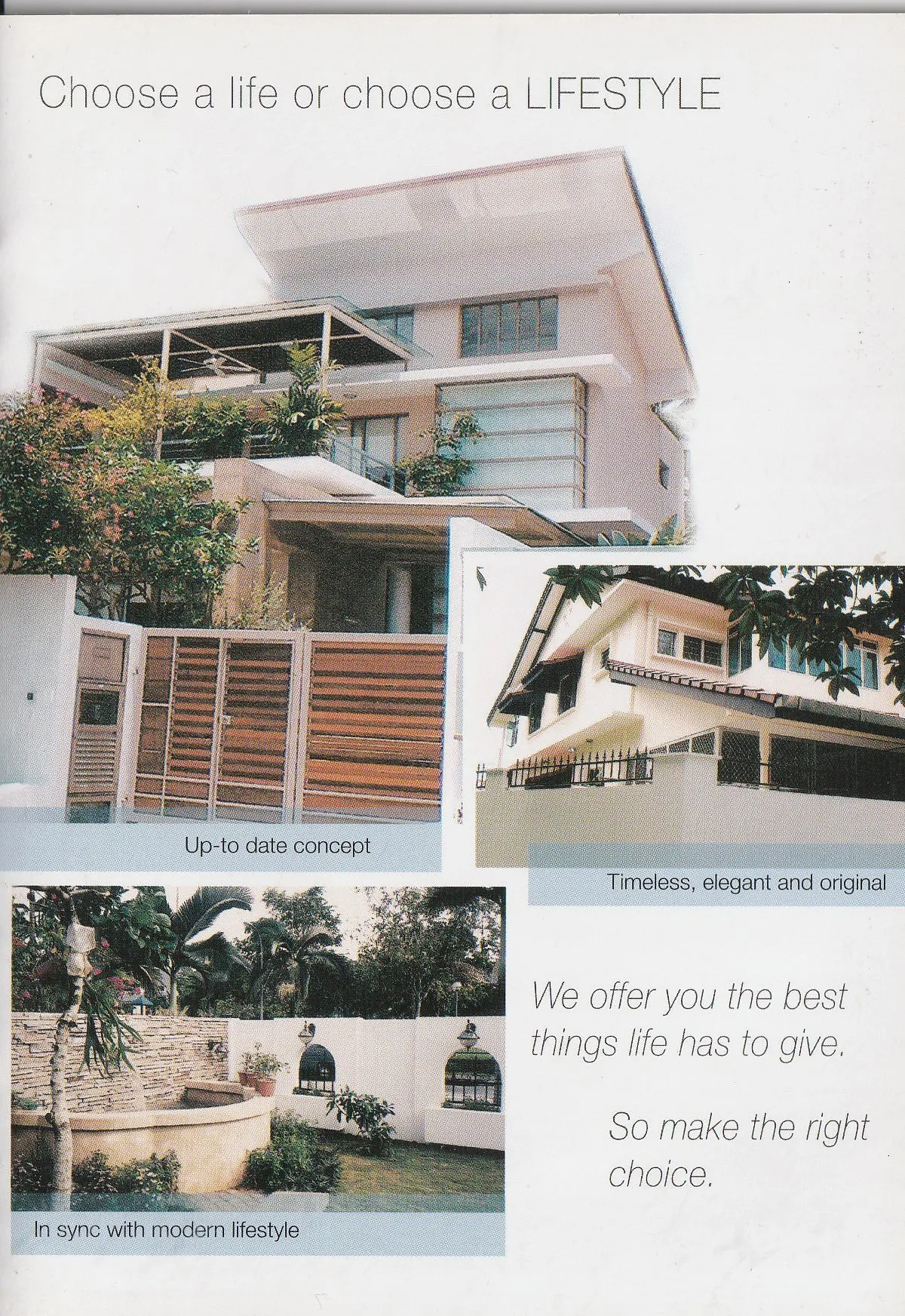 Brochure page reading 'Choose a life or choose a LIFESTYLE' with exterior architecture photos